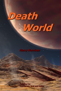 Deathworld by Harry Harrison